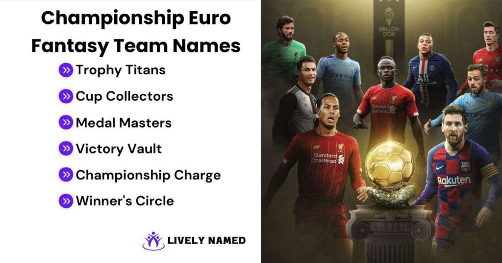 Championship Euro Fantasy Team Names