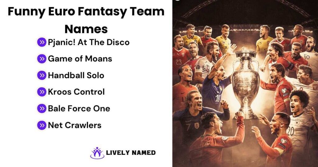 Funny Euro Fantasy Team Names