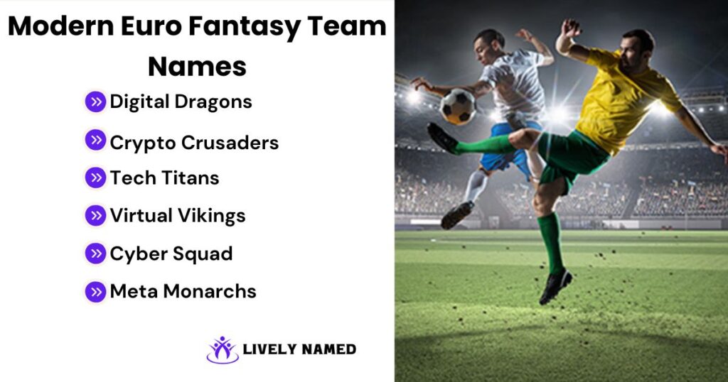 Modern Euro Fantasy Team Names