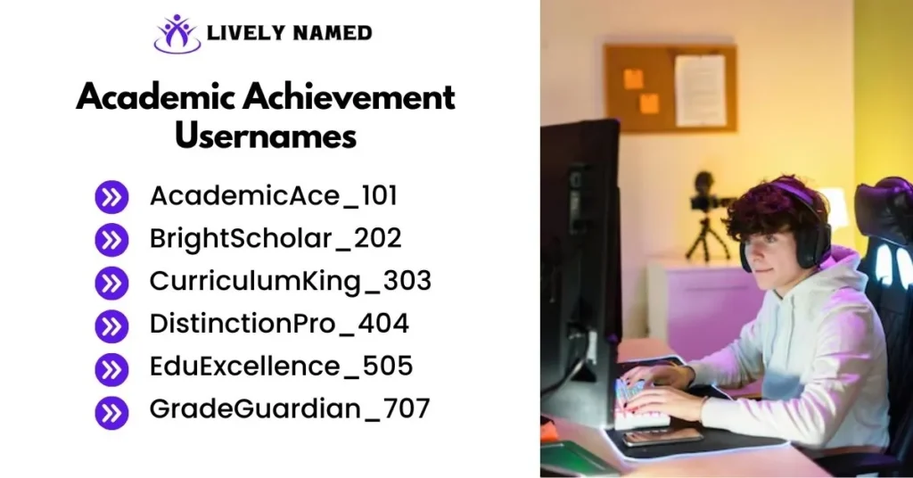 Academic Achievement Usernames