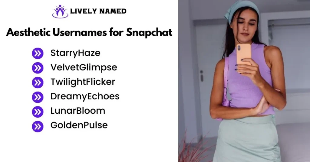 Aesthetic Usernames for Snapchat