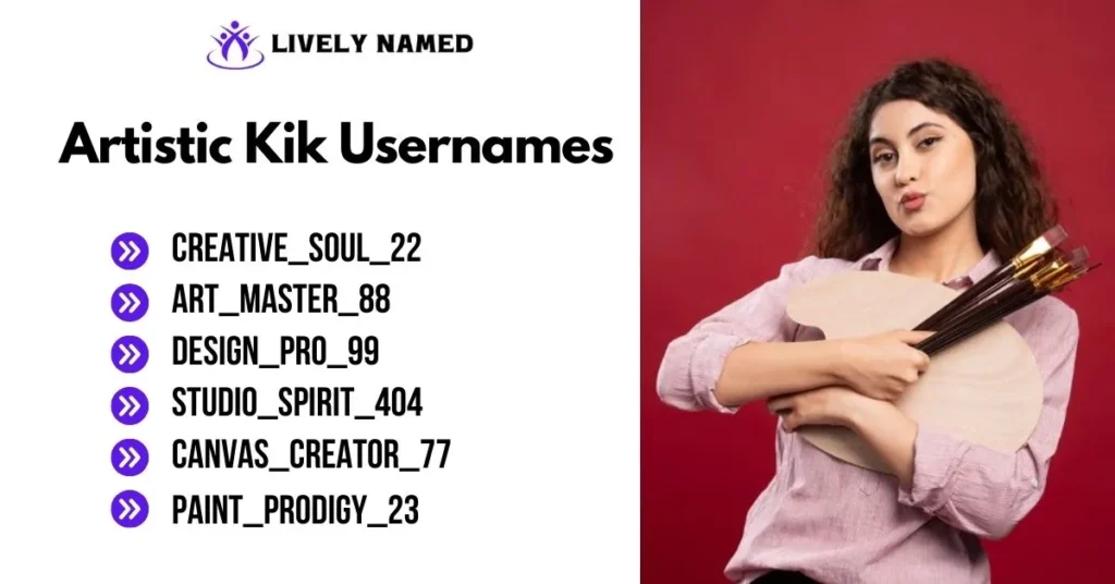 Artistic Kik Usernames