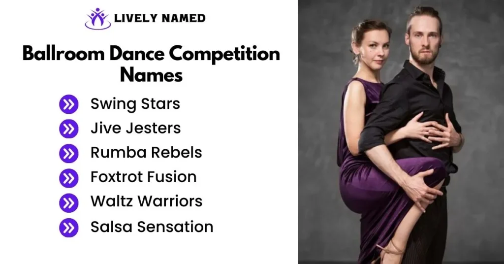 Ballroom Dance Competition Names