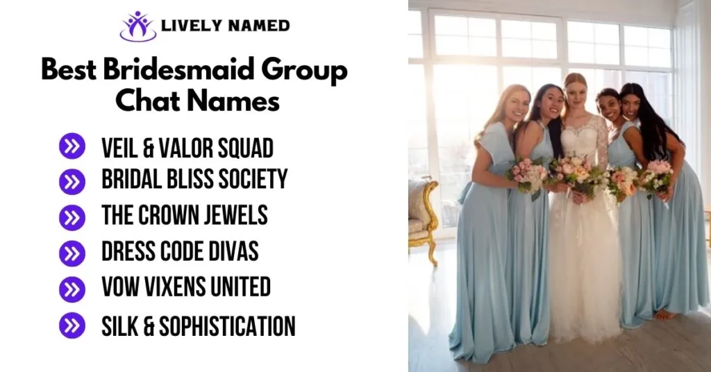 Best Bridesmaid Group Chat Names