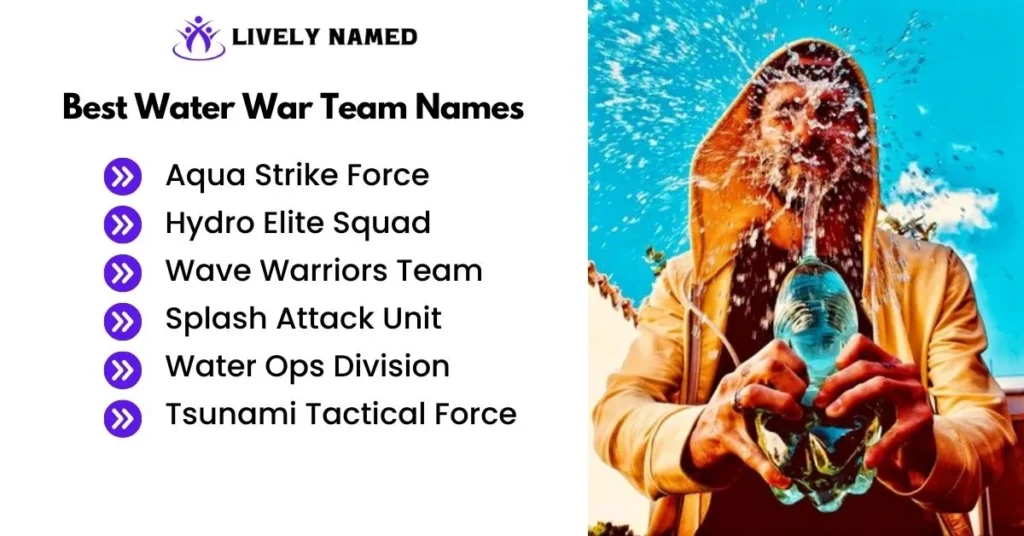 Best Water War Team Names