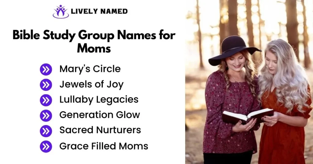 Bible Study Group Names for Moms