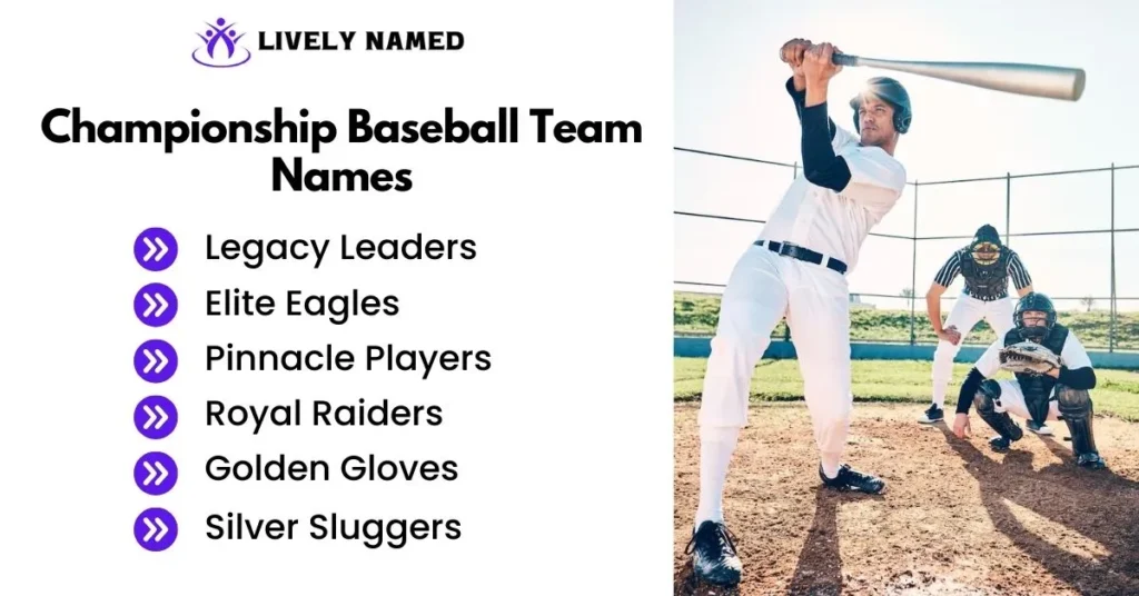 Championship Baseball Team Names