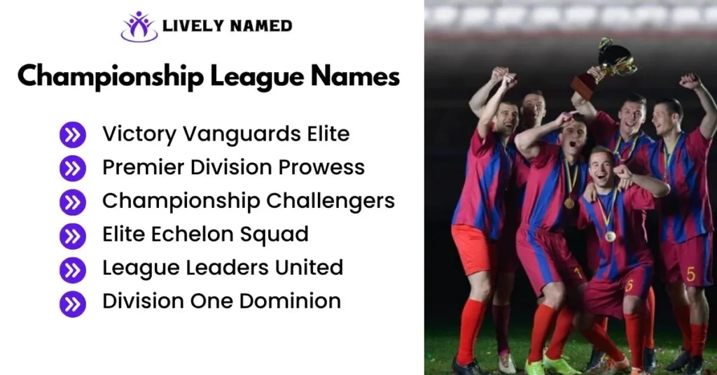 Championship League Names