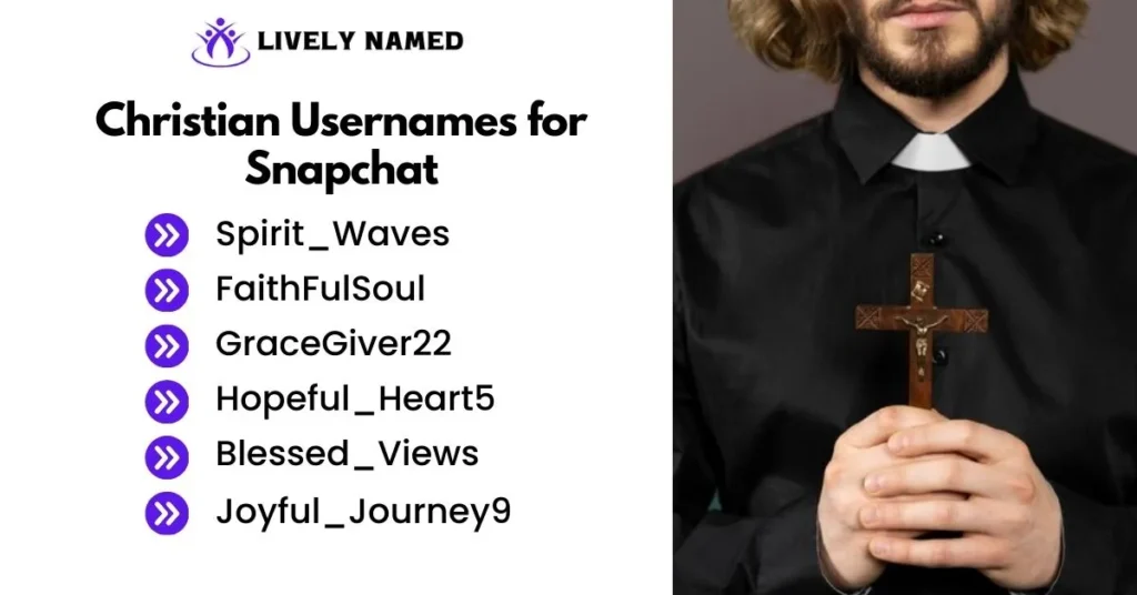 Christian Usernames for Snapchat