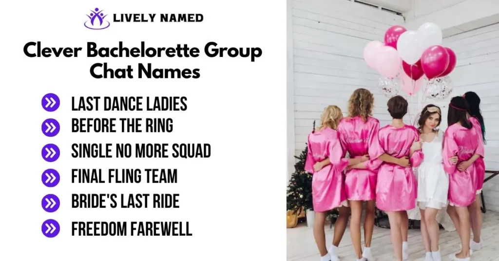 Clever Bachelorette Group Chat Names