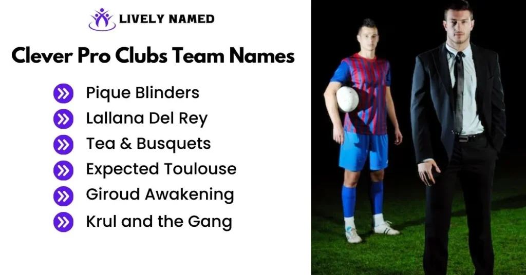 Clever Pro Clubs Team Names