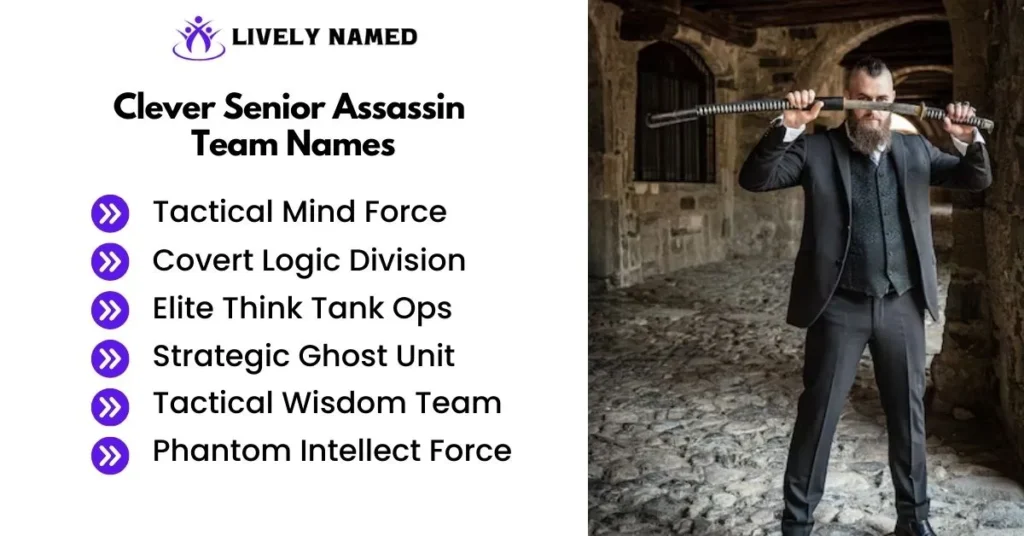 Clever Senior Assassin Team Names