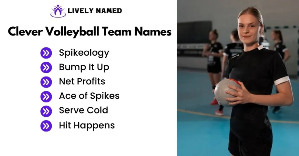 Clever Volleyball Team Names