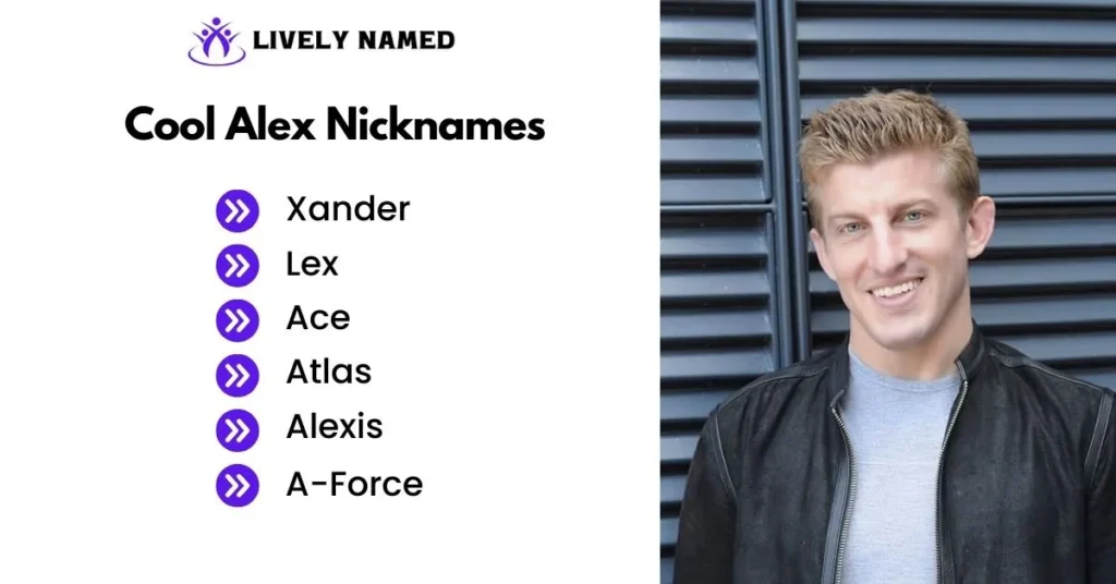 Cool Alex Nicknames