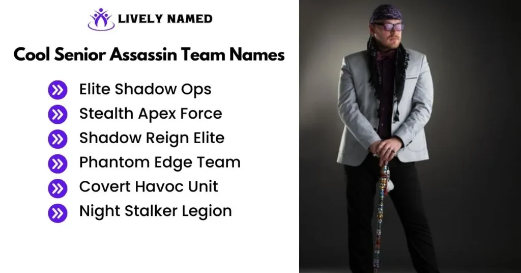 Cool Senior Assassin Team Names