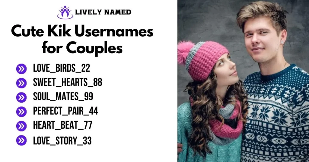 Cute Kik Usernames for Couples