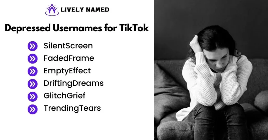 Depressed Usernames for TikTok