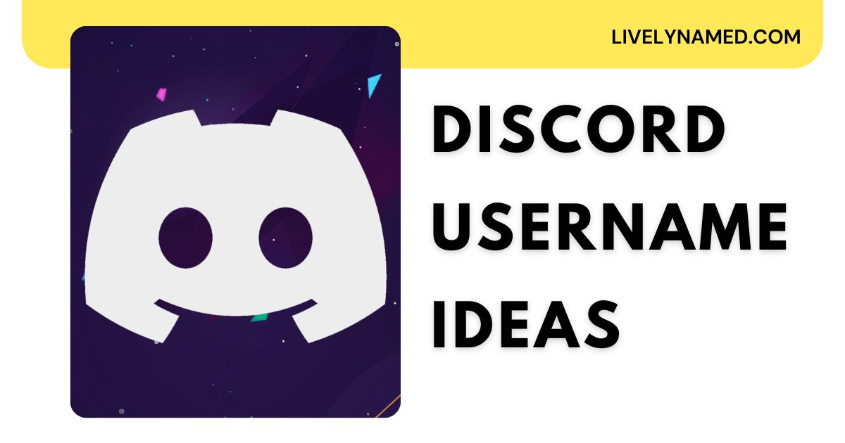 Discord Username Ideas