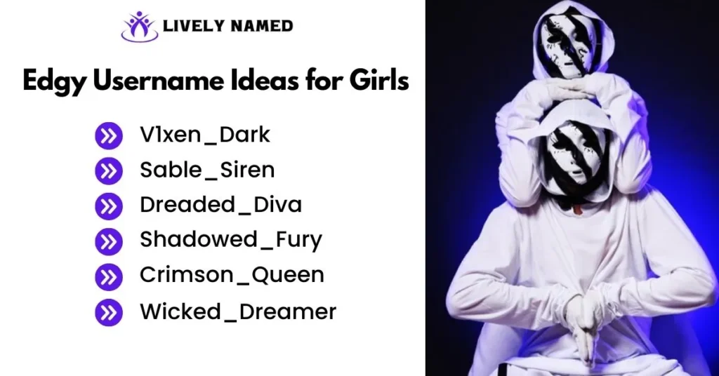 Edgy Username Ideas for Girls