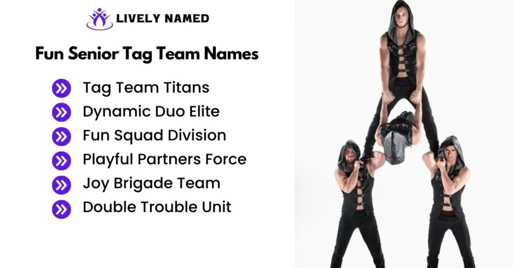 Fun Senior Tag Team Names