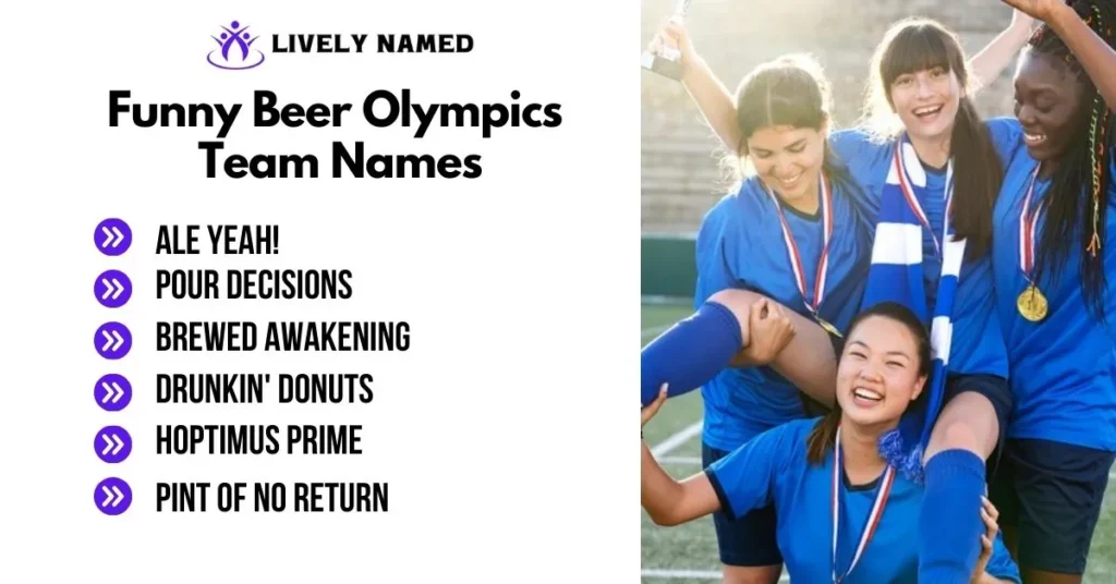 Funny Beer Olympics Team Names