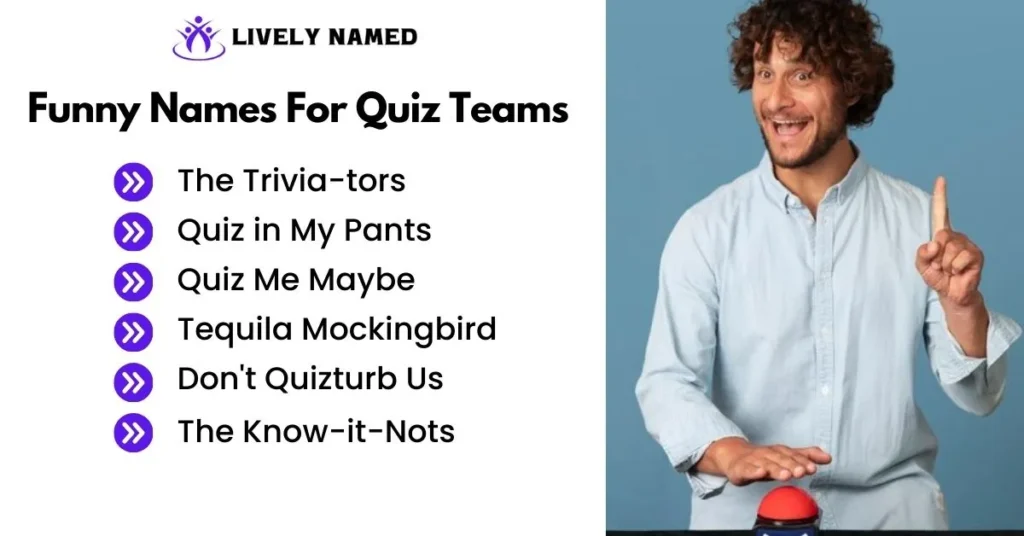 Funny Names For Quiz Teams