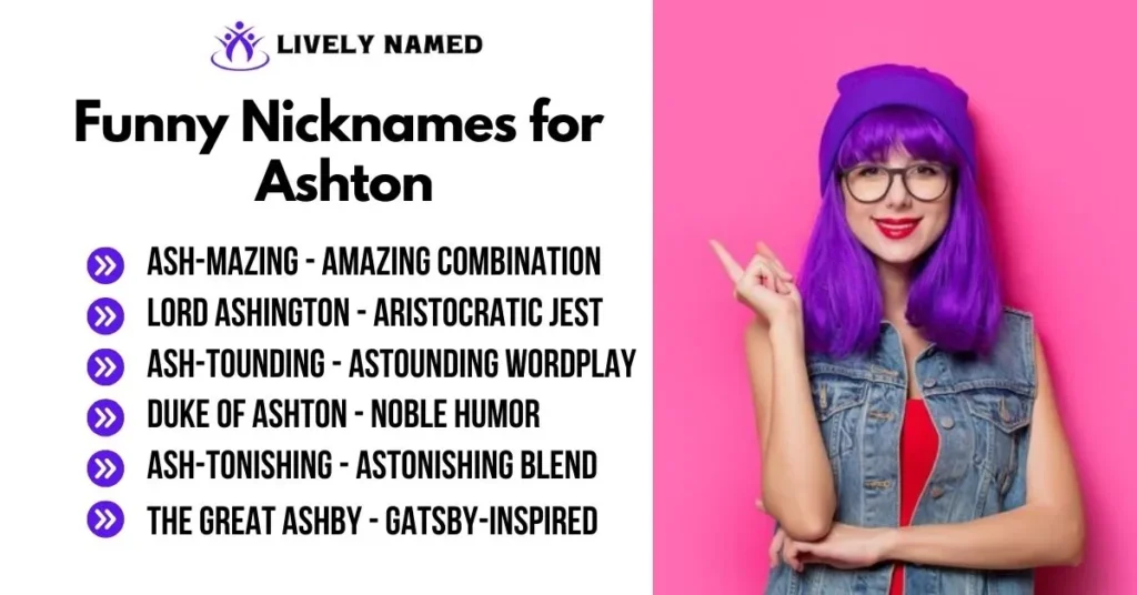 Funny Nicknames for Ashton