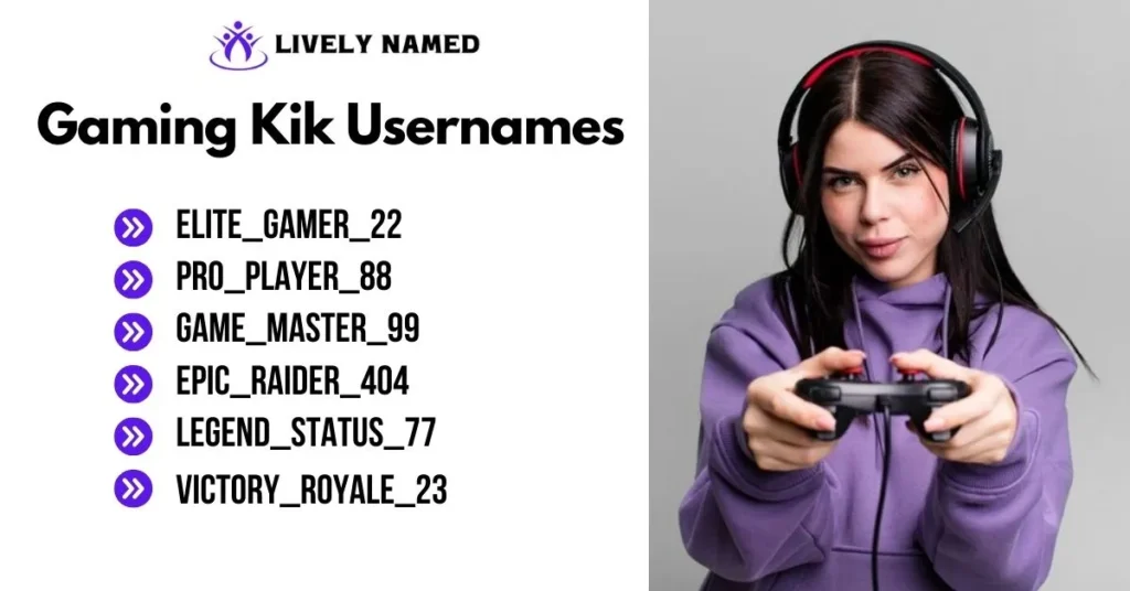 Gaming Kik Usernames