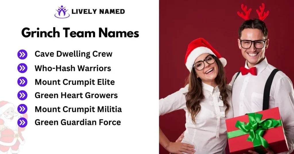 Grinch Team Names