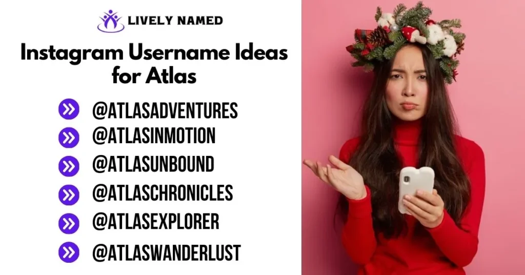 Instagram Username Ideas for Atlas