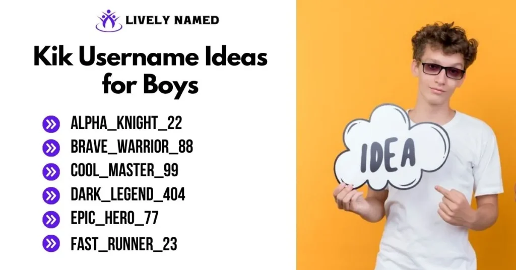 Kik Username Ideas for Boys