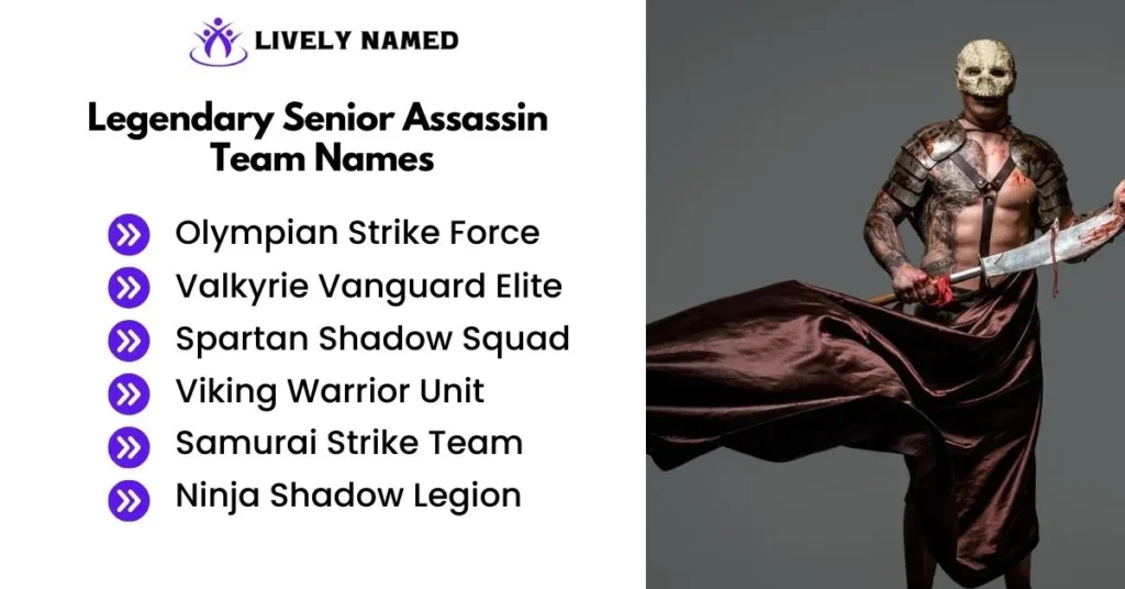 Legendary Senior Assassin Team Names