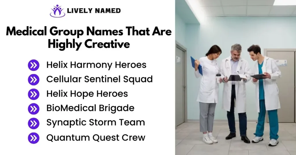 Medical Group Names That Are Highly Creative