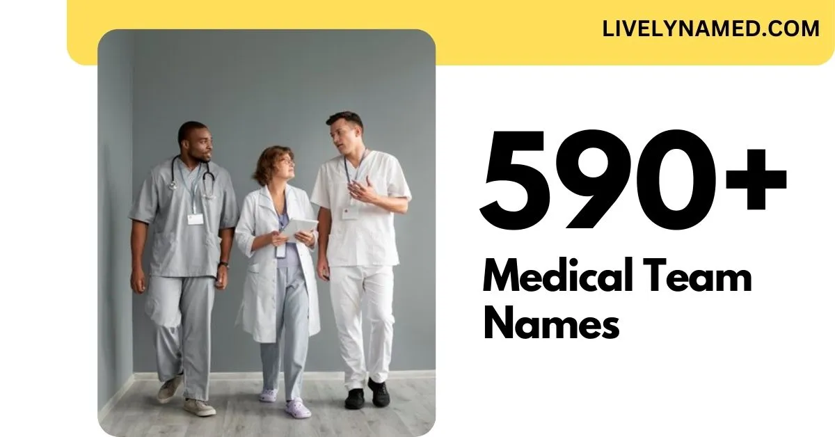 medical team name