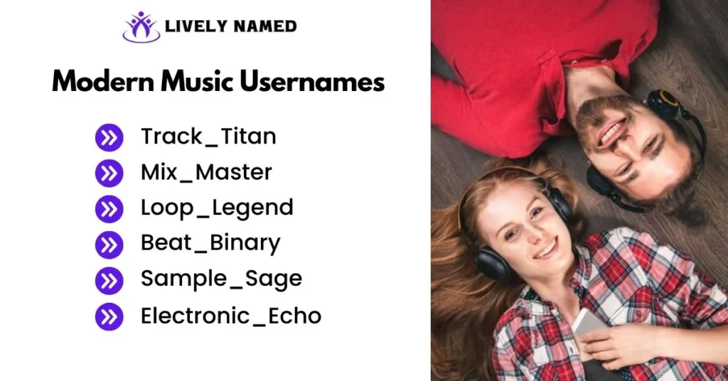 Modern Music Usernames