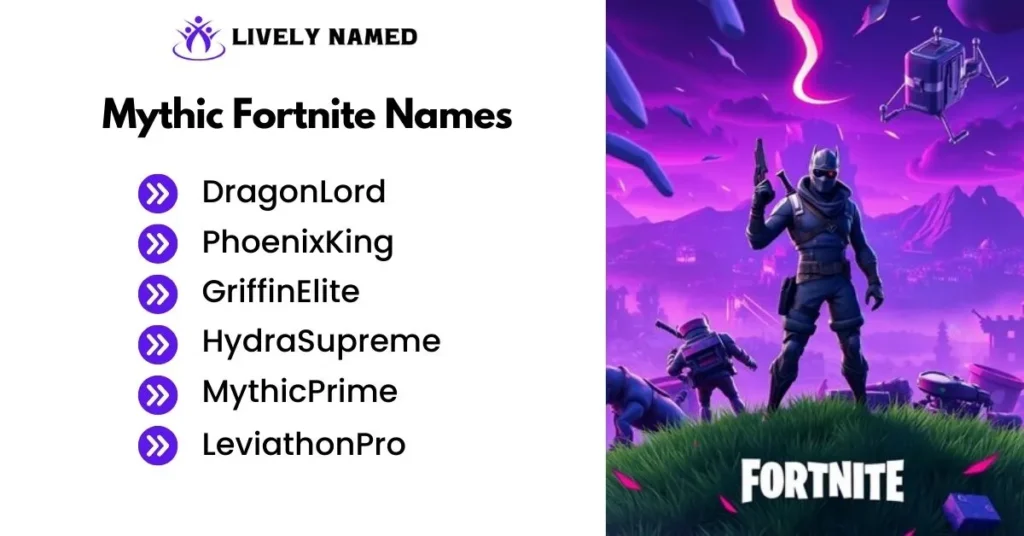 Mythic Fortnite Names