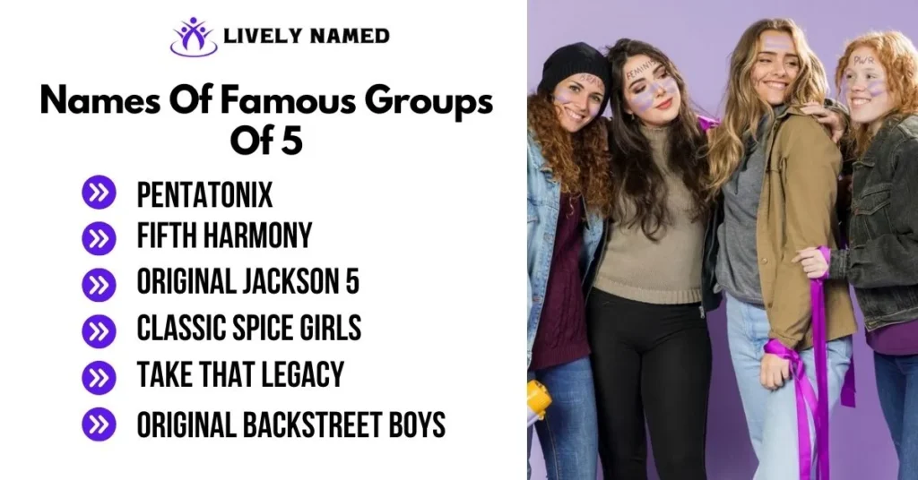 Names Of Famous Groups Of 5