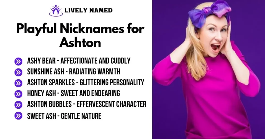 Playful Nicknames for Ashton