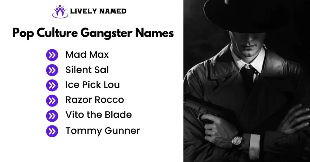 Pop Culture Gangster Names