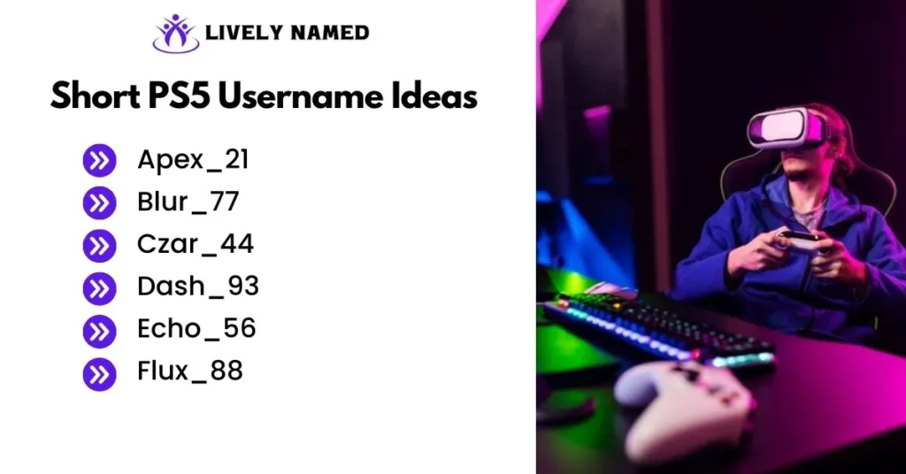 Short PS5 Username Ideas