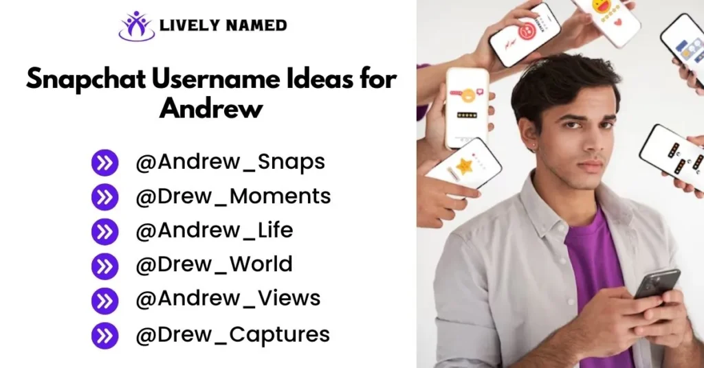 Snapchat Username Ideas for Andrew