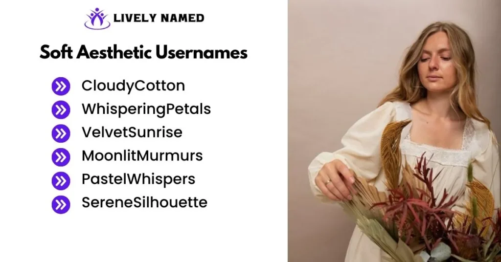 Soft Aesthetic Usernames