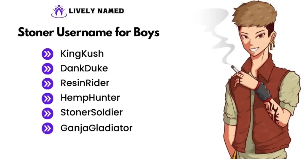 Stoner Username for Boys