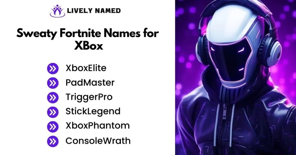 Sweaty Fortnite Names for XBox