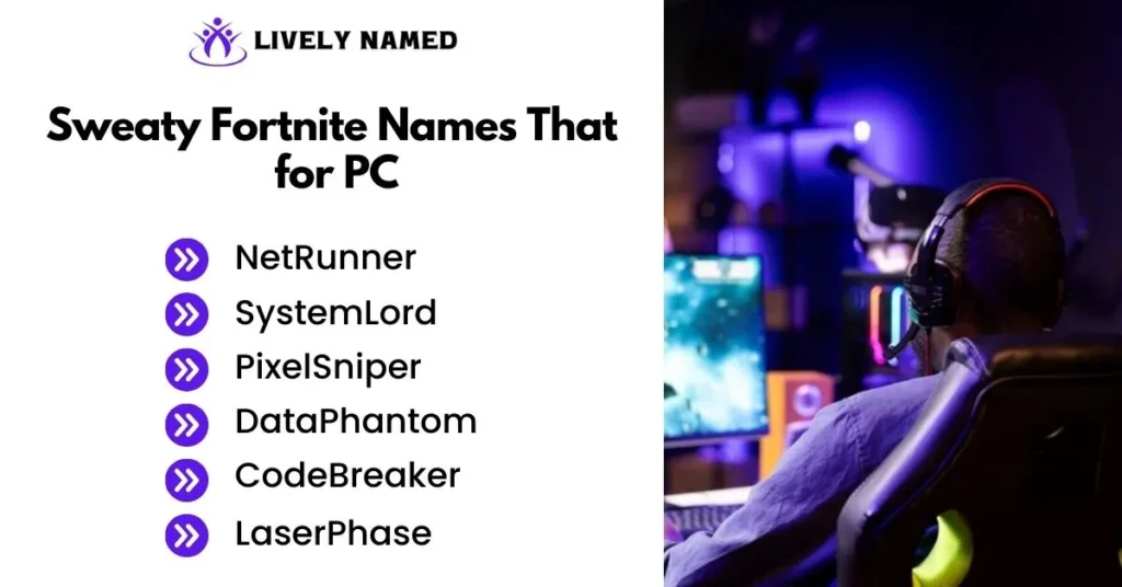 Sweaty Fortnite Names That for PC