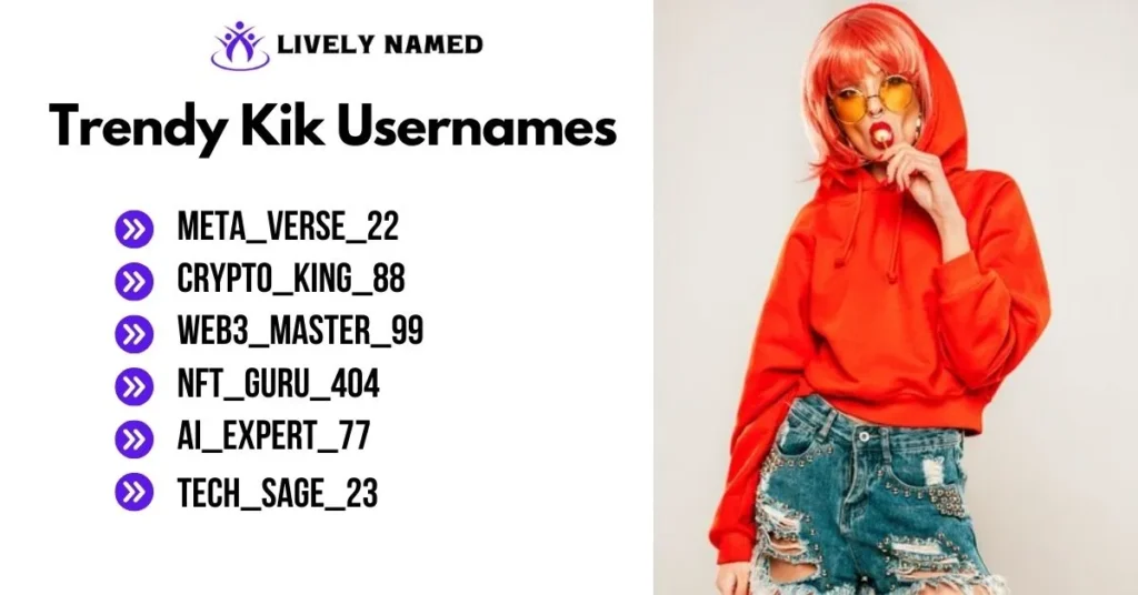 Trendy Kik Usernames