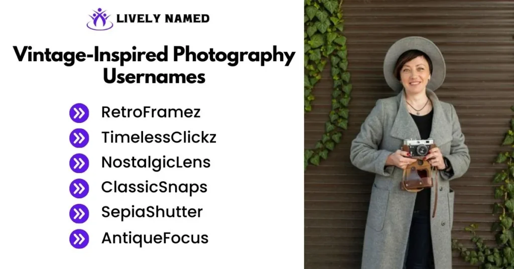 Vintage-Inspired Photography Usernames
