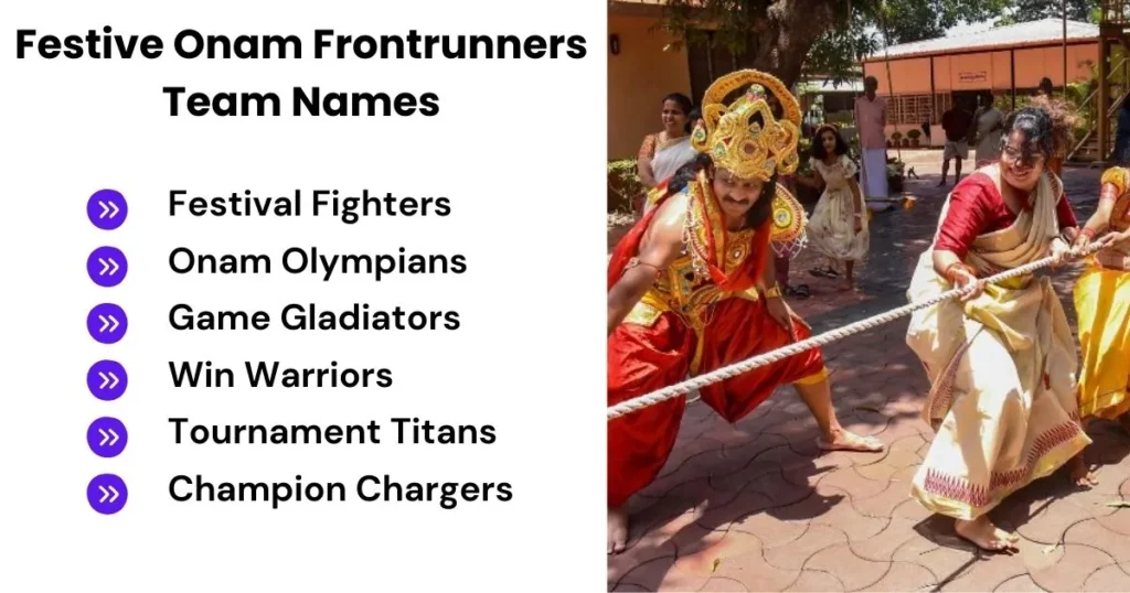 Festive Onam Frontrunners Team Names
