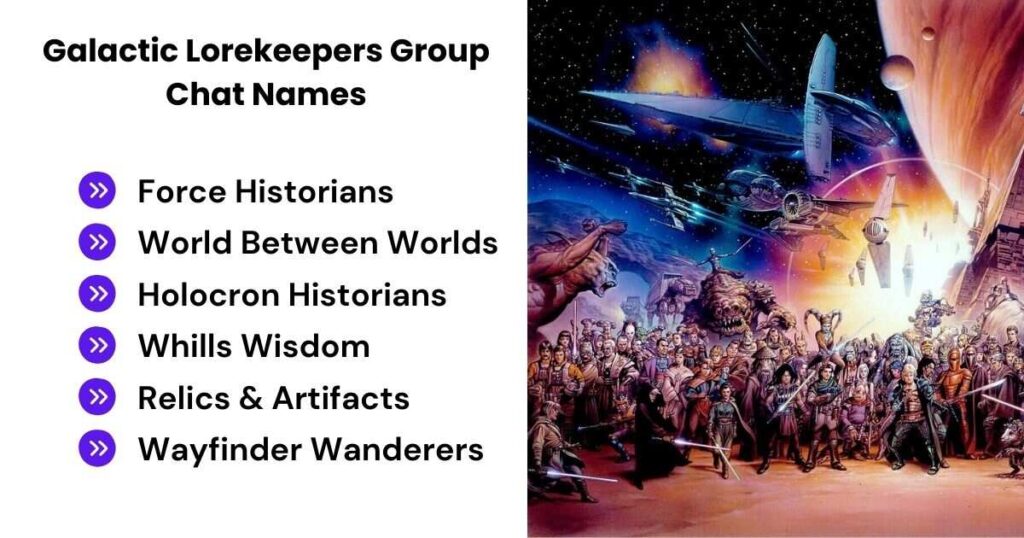 Galactic Lorekeepers Group Chat Names