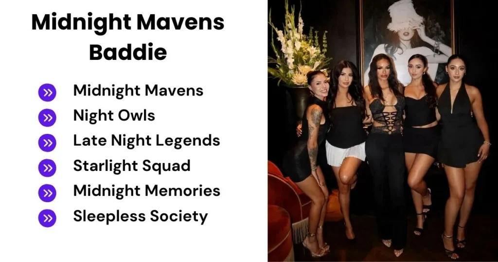 Midnight Mavens Baddie